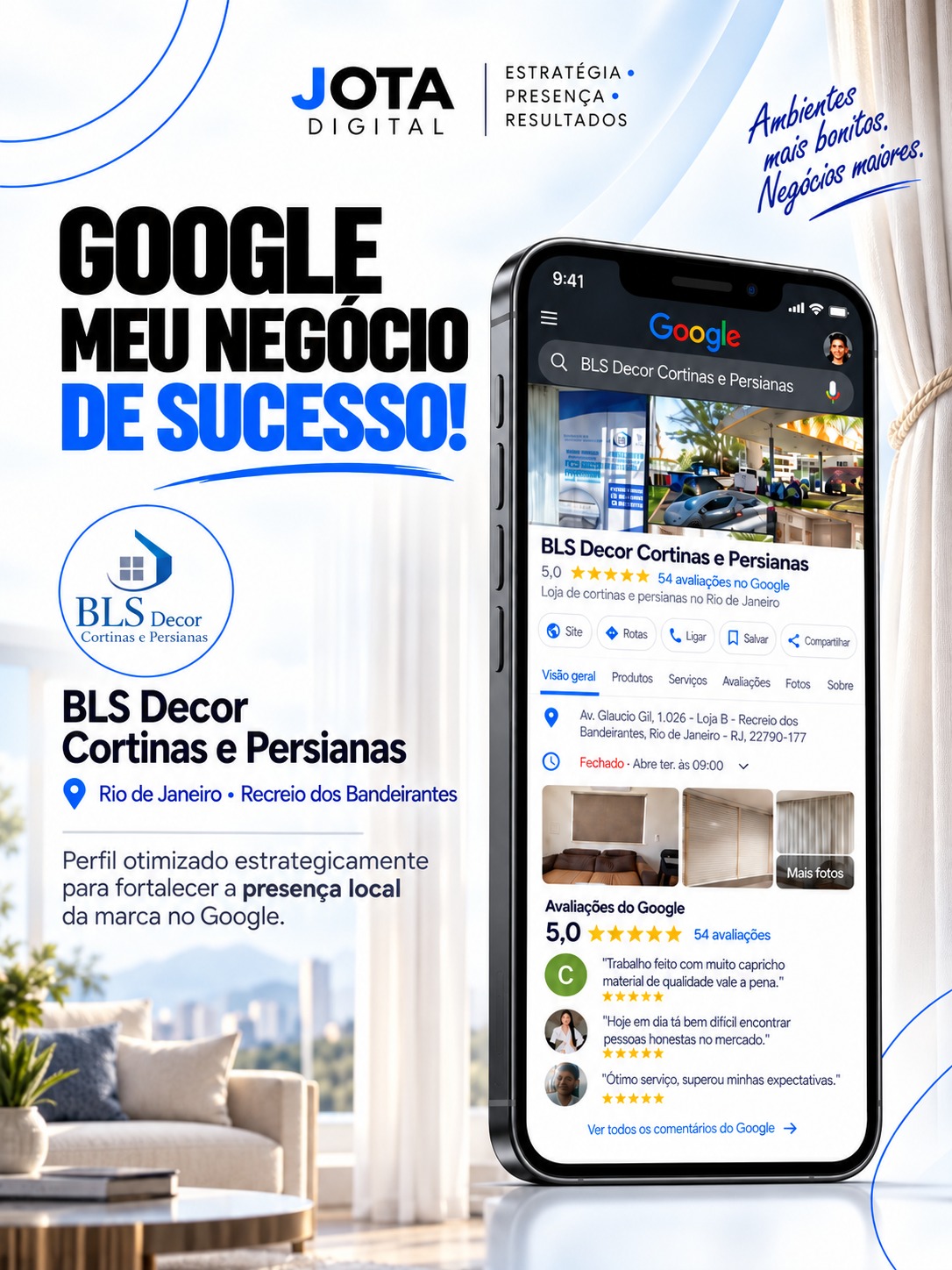 Projeto de presença no Google para a BLS Decor